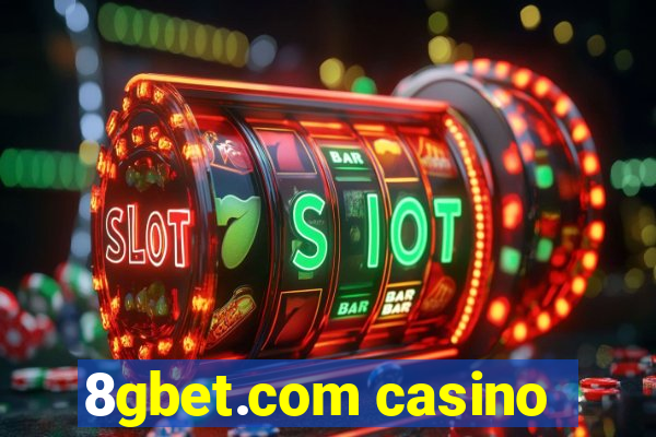 8gbet.com casino